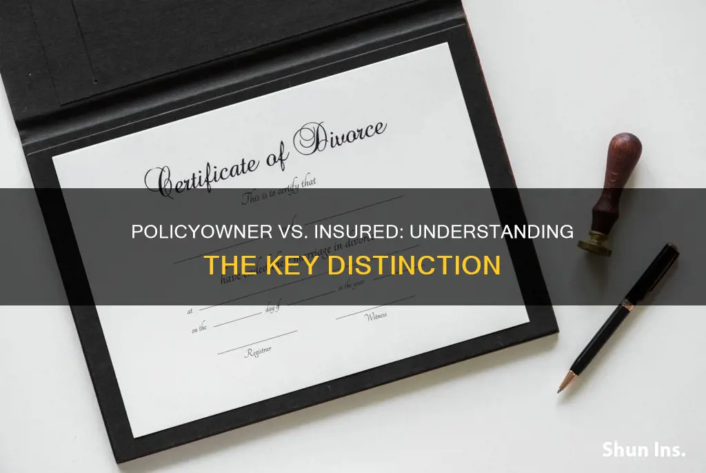 what is the difference between policyowner and insured