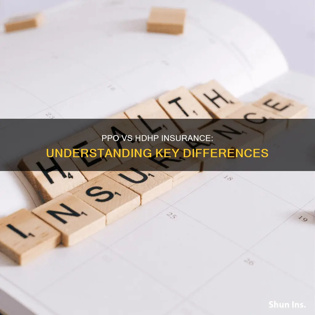 what is the difference between ppo and hdhp insurance