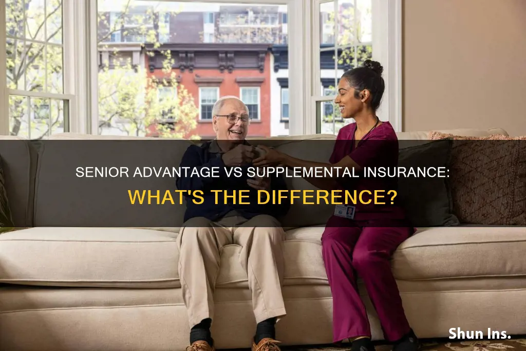 what is the difference between senior advantage and supplemental insurance