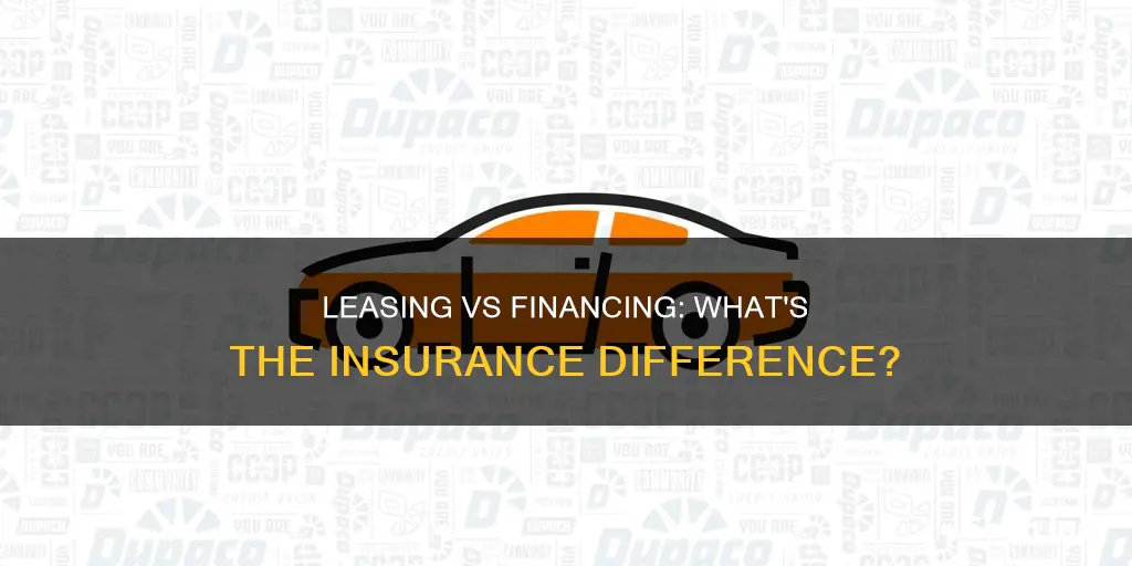 what is the difference in insurance between lease and finance