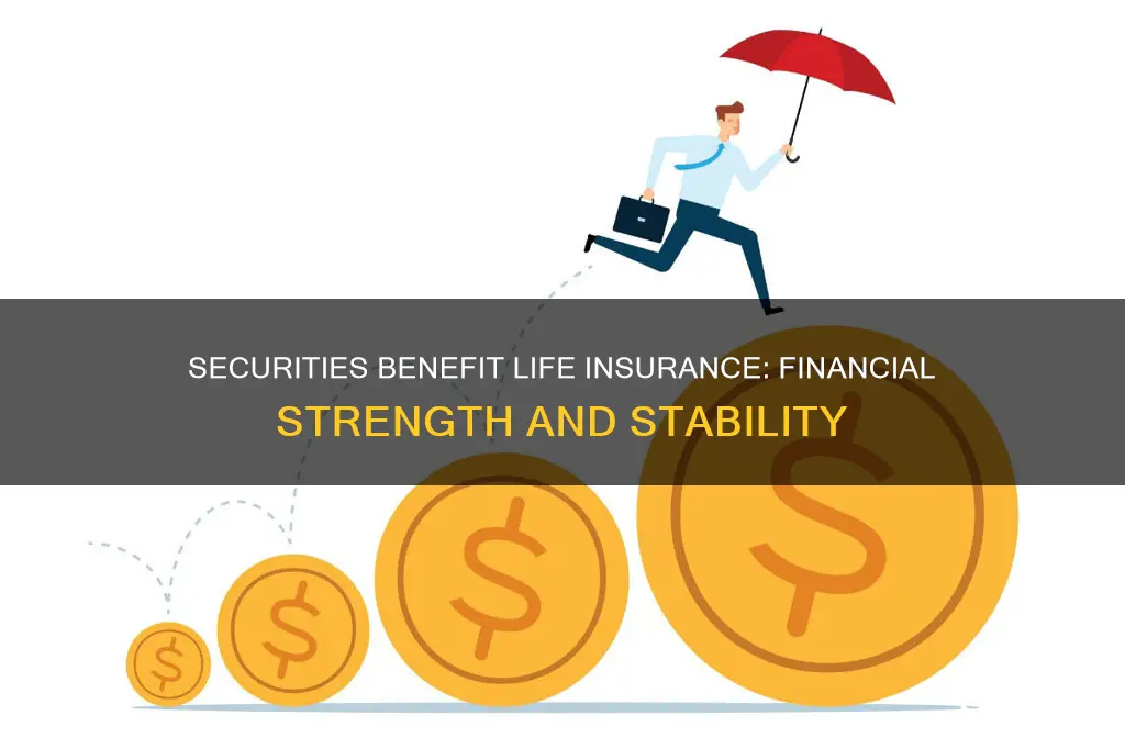 what is the financial strength of securities benefit life insurance