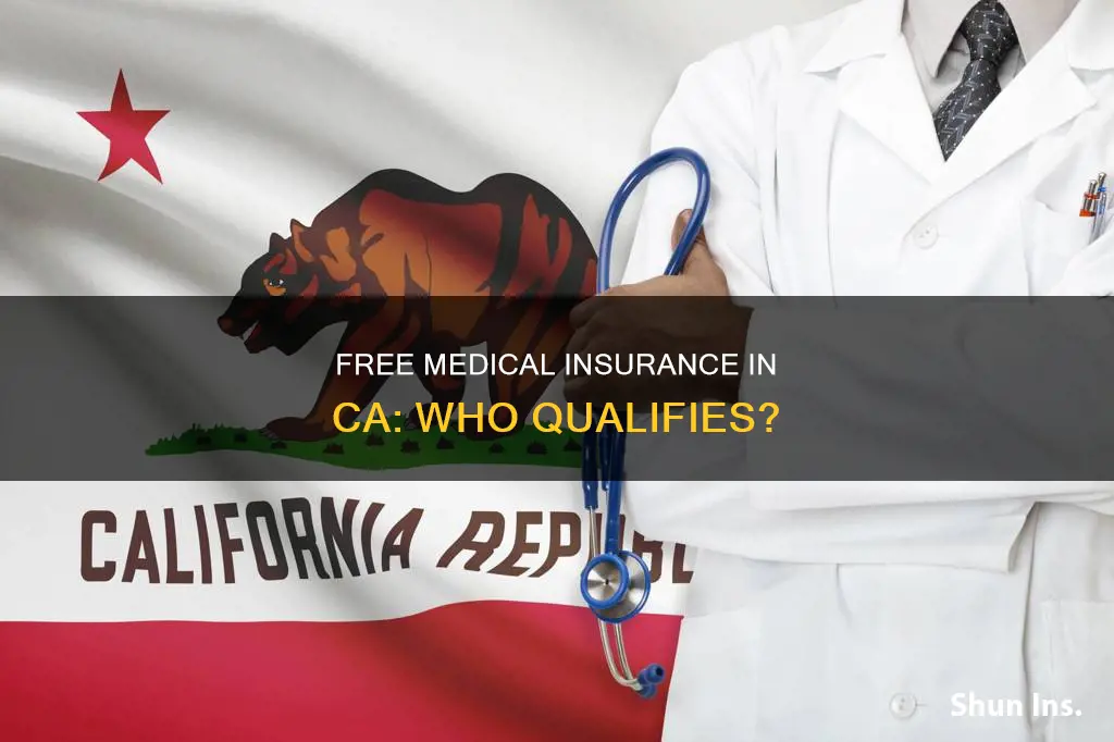 what is the free medical insurance in ca