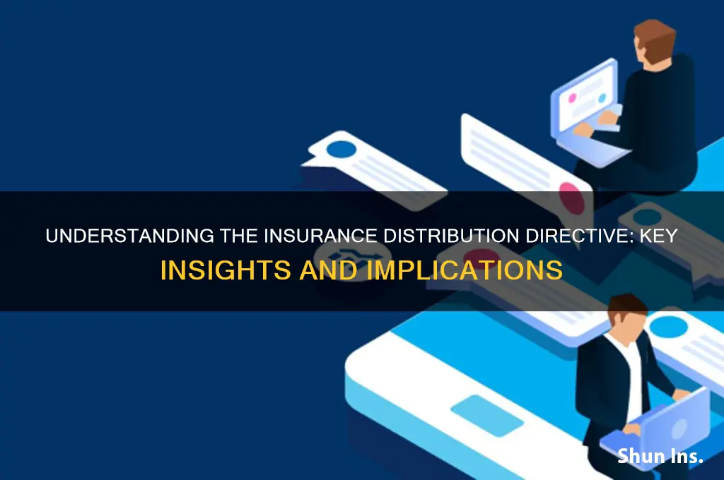 Understanding The Insurance Distribution Directive: Key Insights And ...
