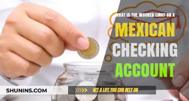 Checking Accounts in Mexico: Insured Limits Explained
