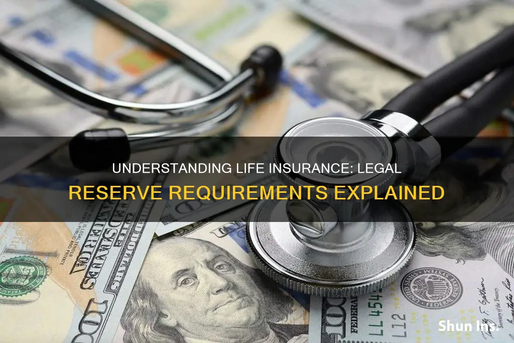 what is the legal reserve in life insurance
