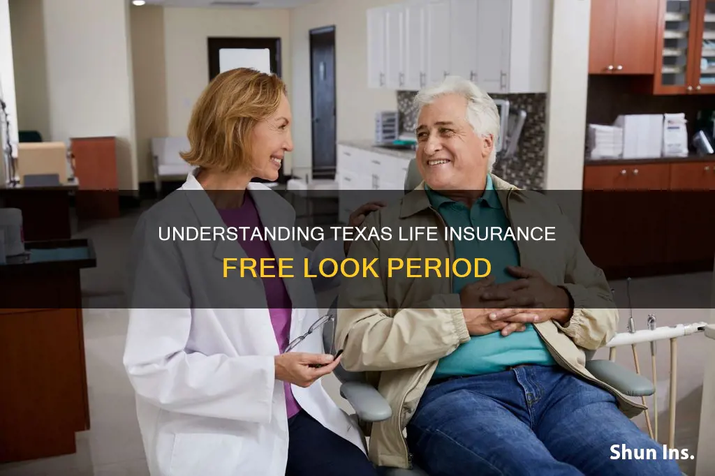 what is the life insurance free look period in Texas