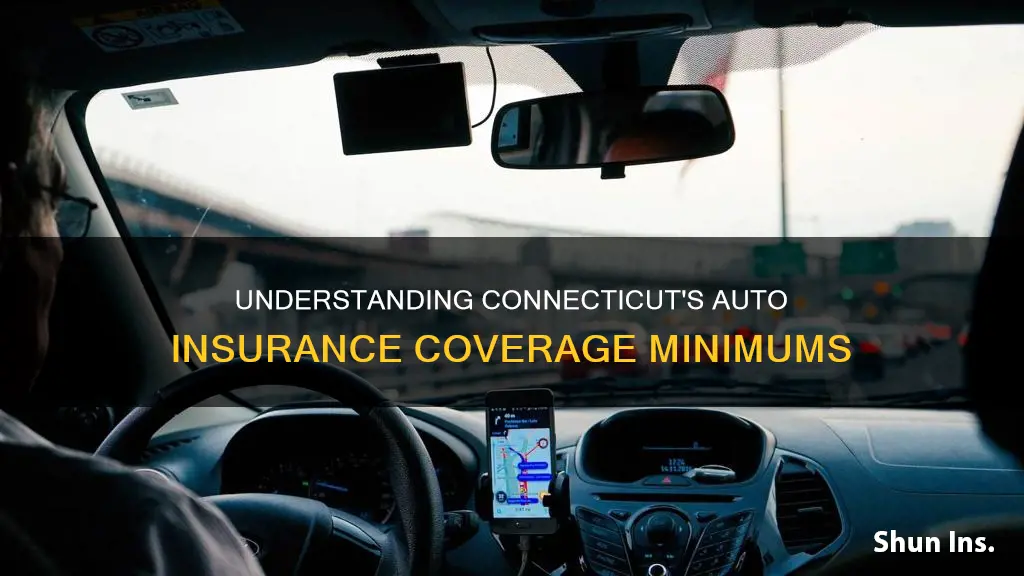 what is the minimum auto insurance coverage in connecticut