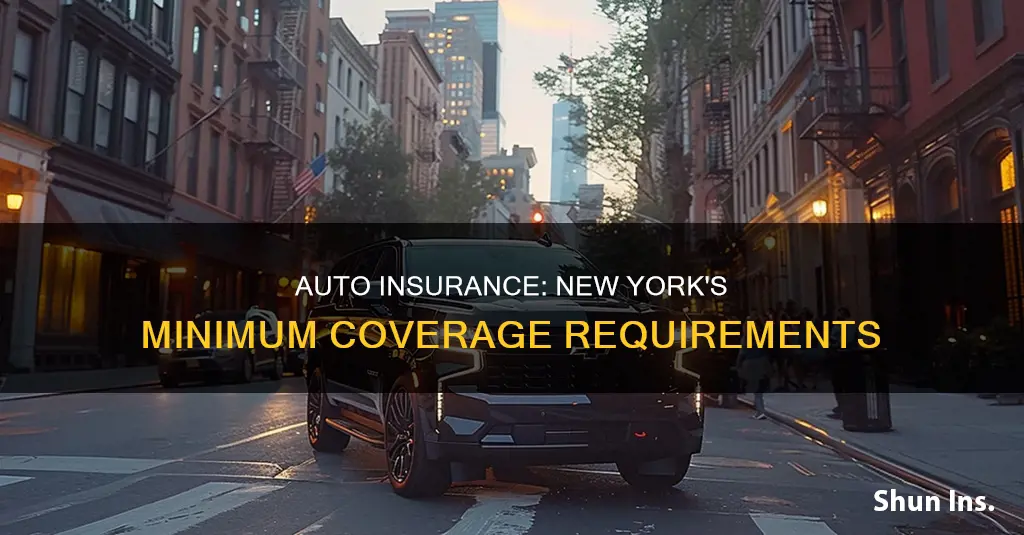 what is the minimum auto insurance coverage in New York