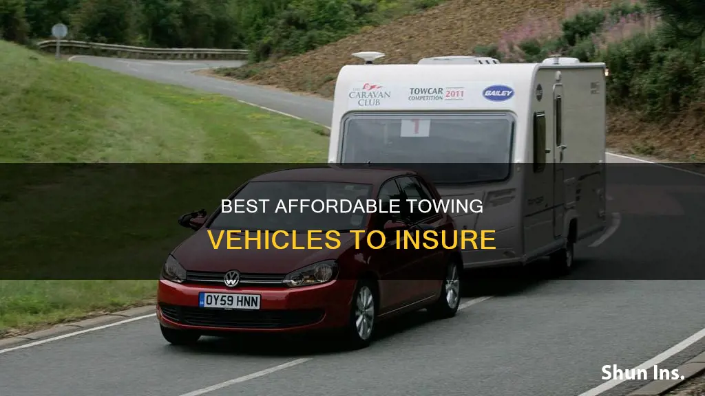 what is the most cheapest towing vehicle to insure