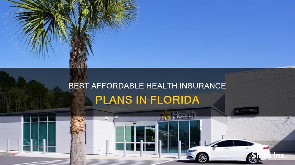 what is the most reasonable heath insurance in Florida