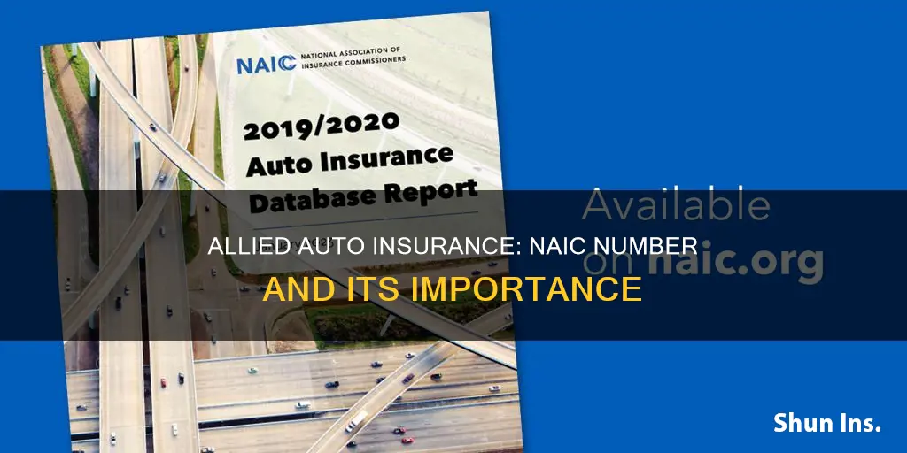 what is the naic number for allied auto insurance