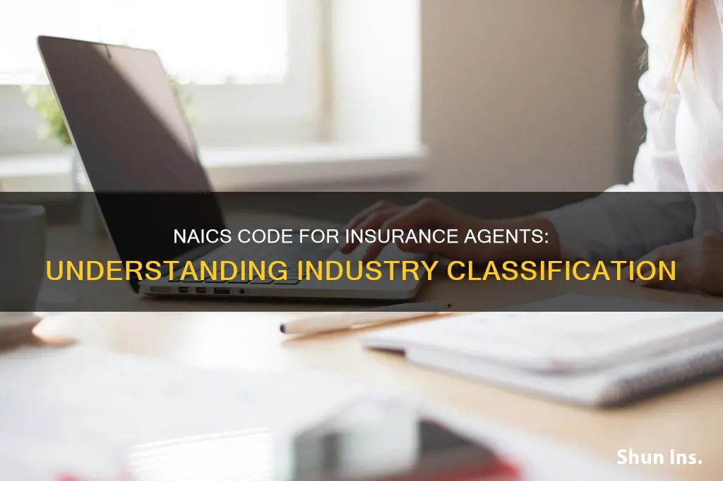 what is the naics code for insurance agent