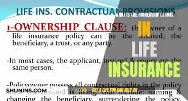 Understanding the Ownership Clause in Life Insurance: A Comprehensive Guide