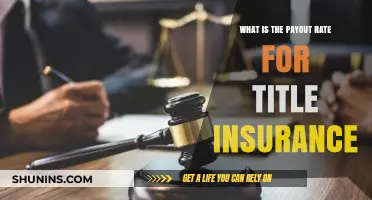 Title Insurance Payout Rates: What You Need to Know