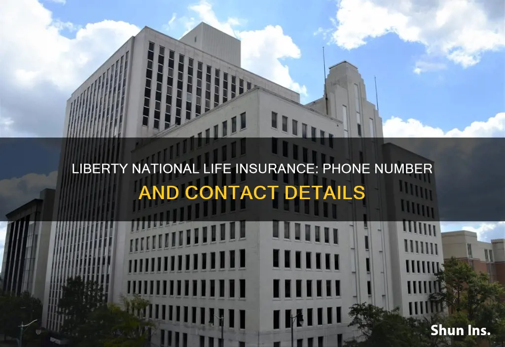 what is the phone number for liberty national life insurance