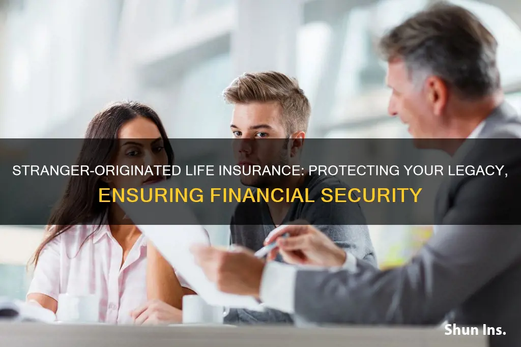 what is the purpose of stranger originated life insurance