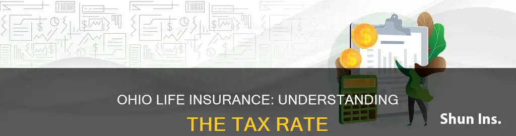 what is the tax rate in Ohio for life insurance