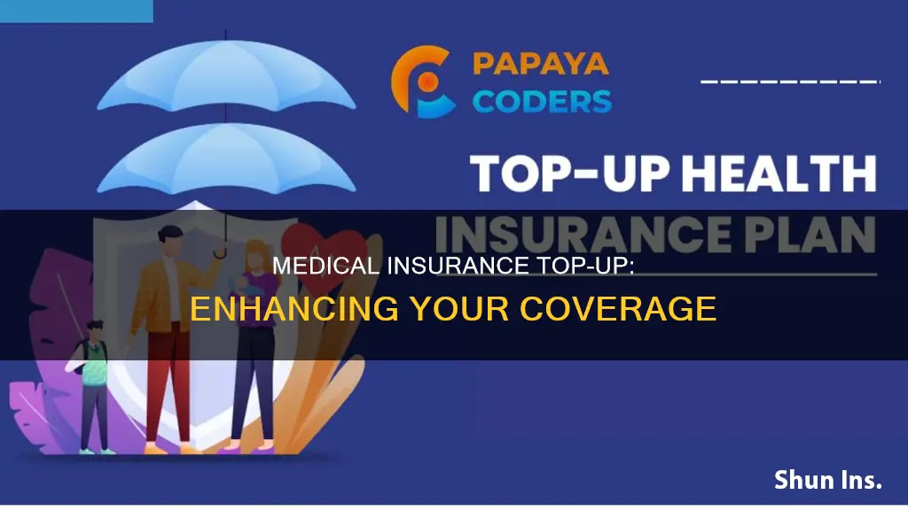 what is top up in medical insurance