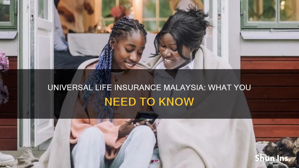 what is universal life insurance malaysia