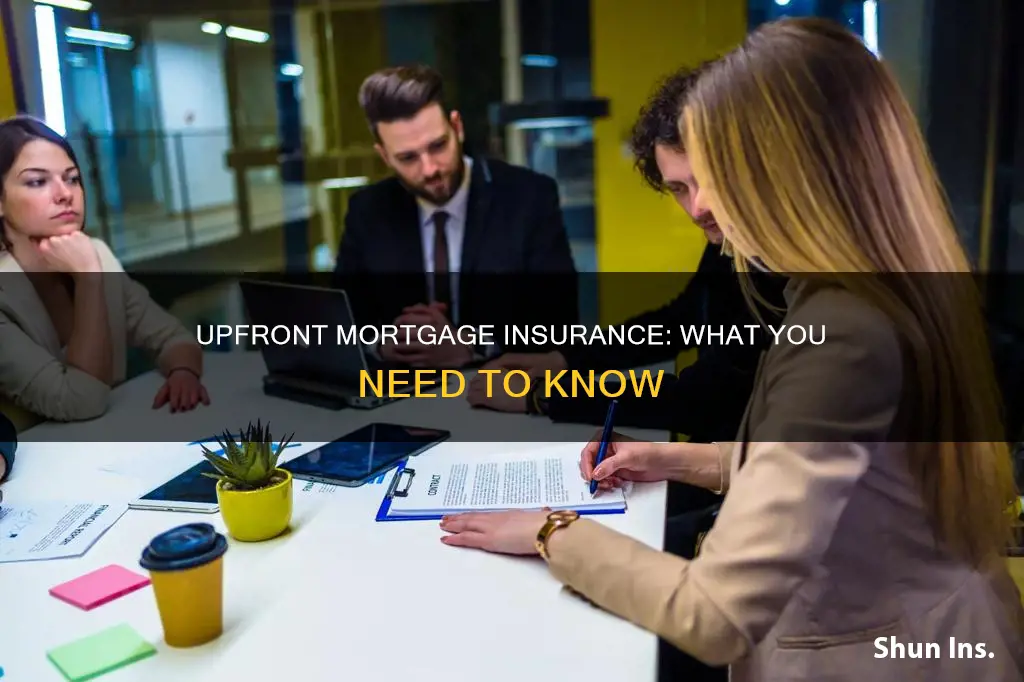 what is upfront mortgage insurance