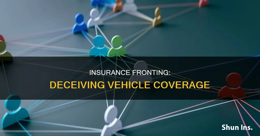 what is vehicle insurance fronting