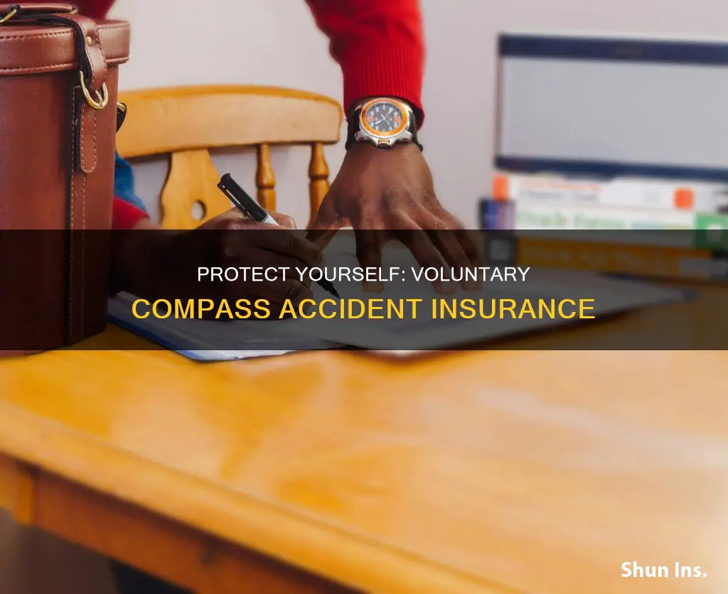 what is voluntary compass accident insurance