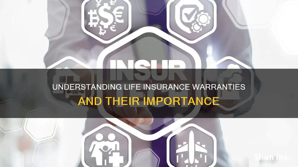 what is warranty in life insurance