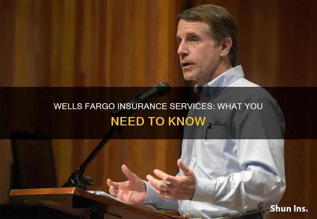 what is wells fargo insurance services