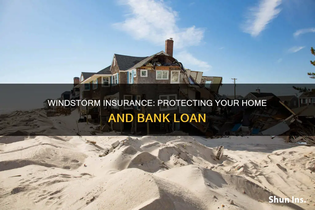 what is windstorm insurance under from bank loan