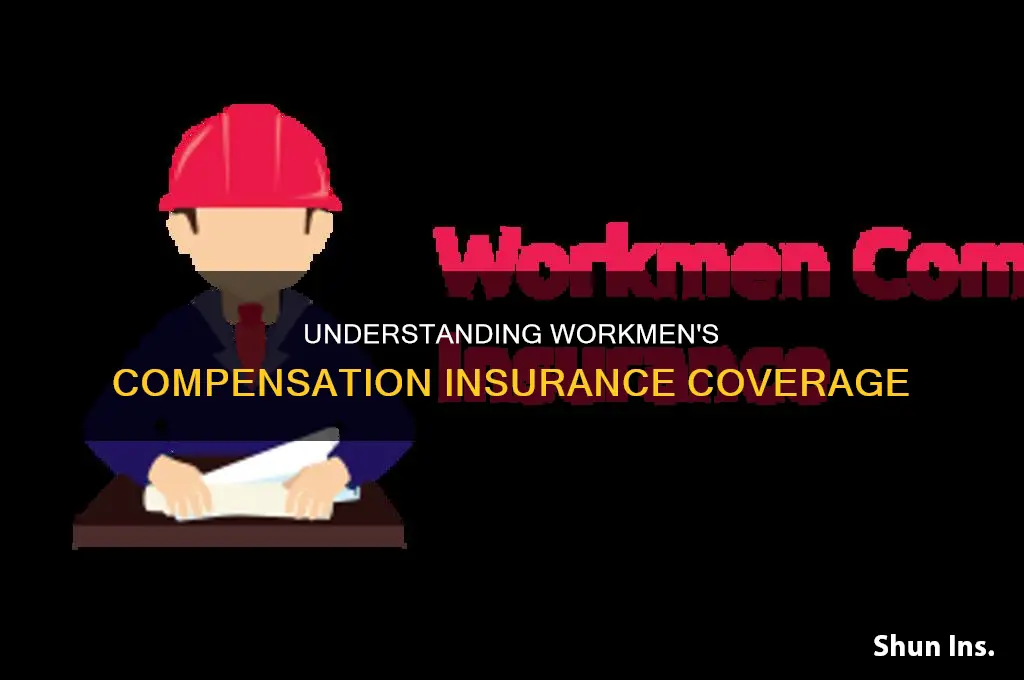 what is workmen compensation insurance