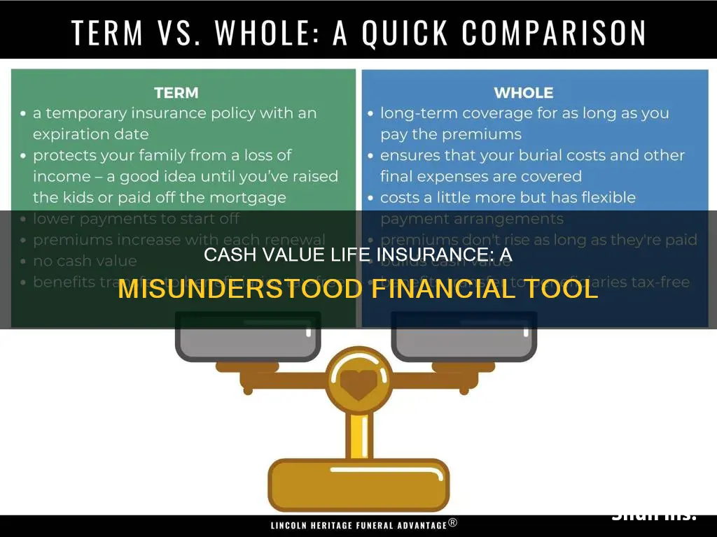 what is wrong with cash value life insurance