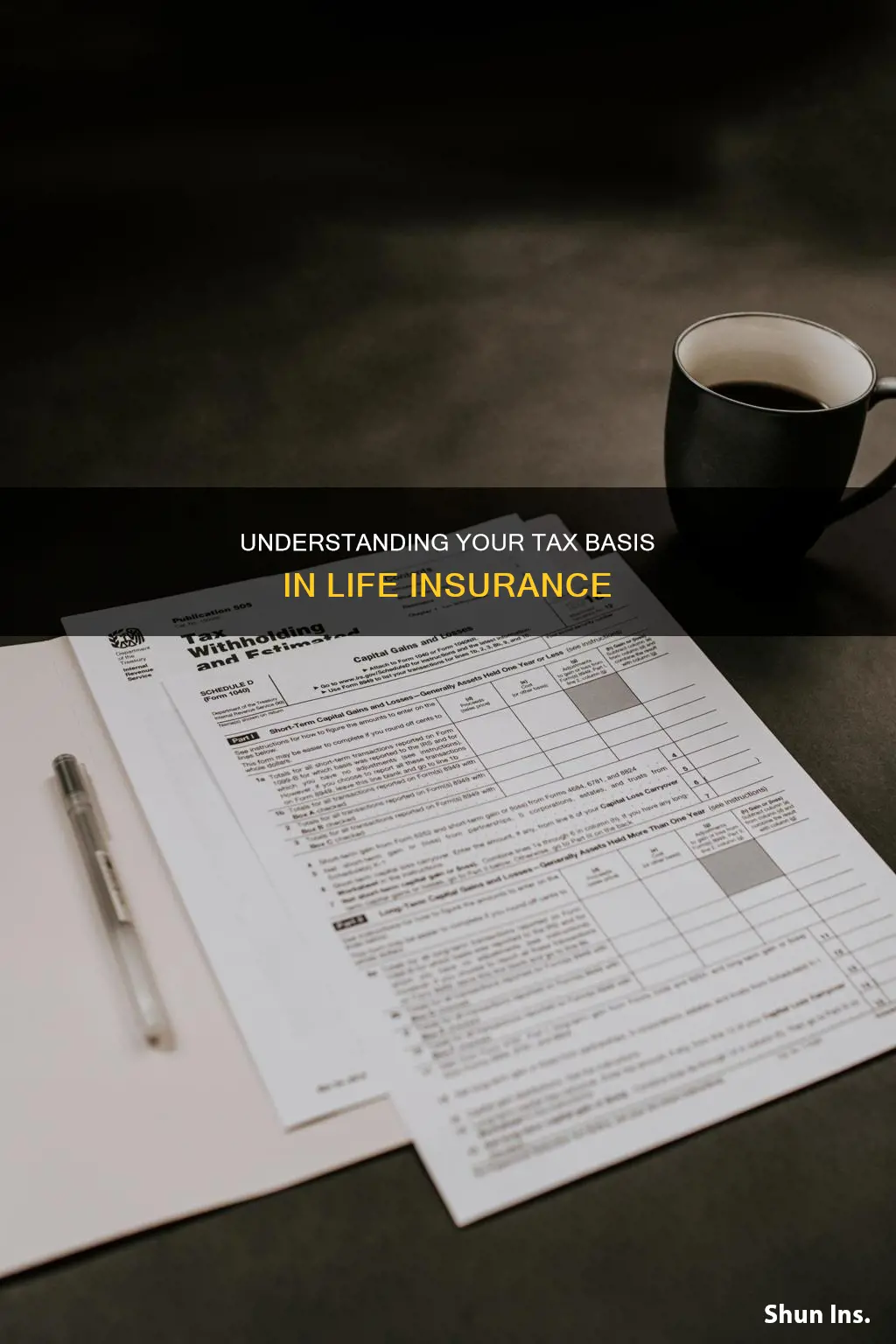 what is your tax basis in life insurance