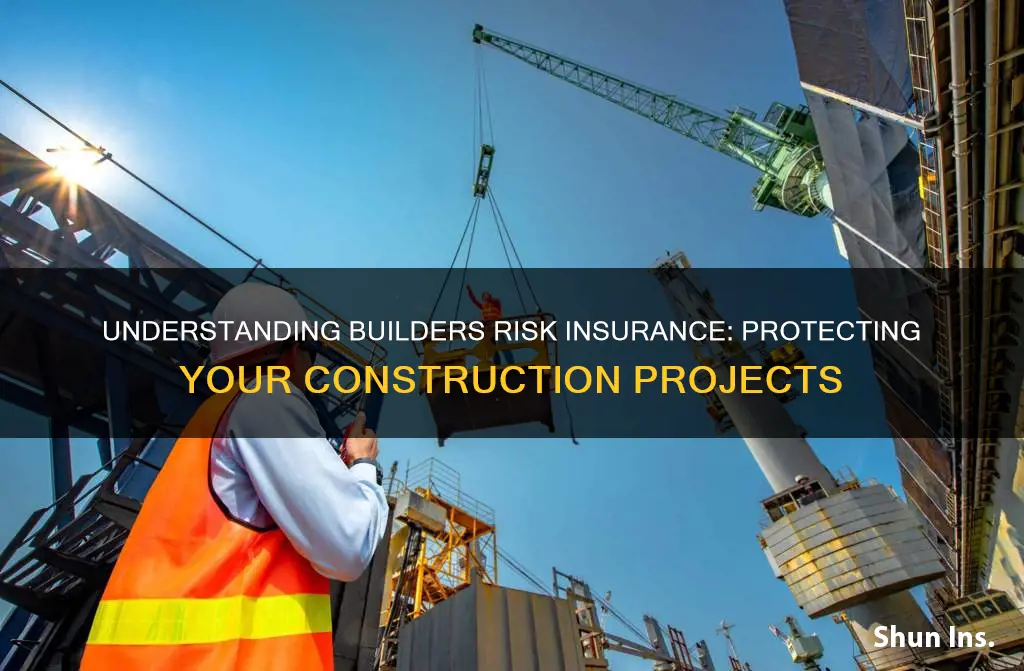 what isbuilders risk insurance