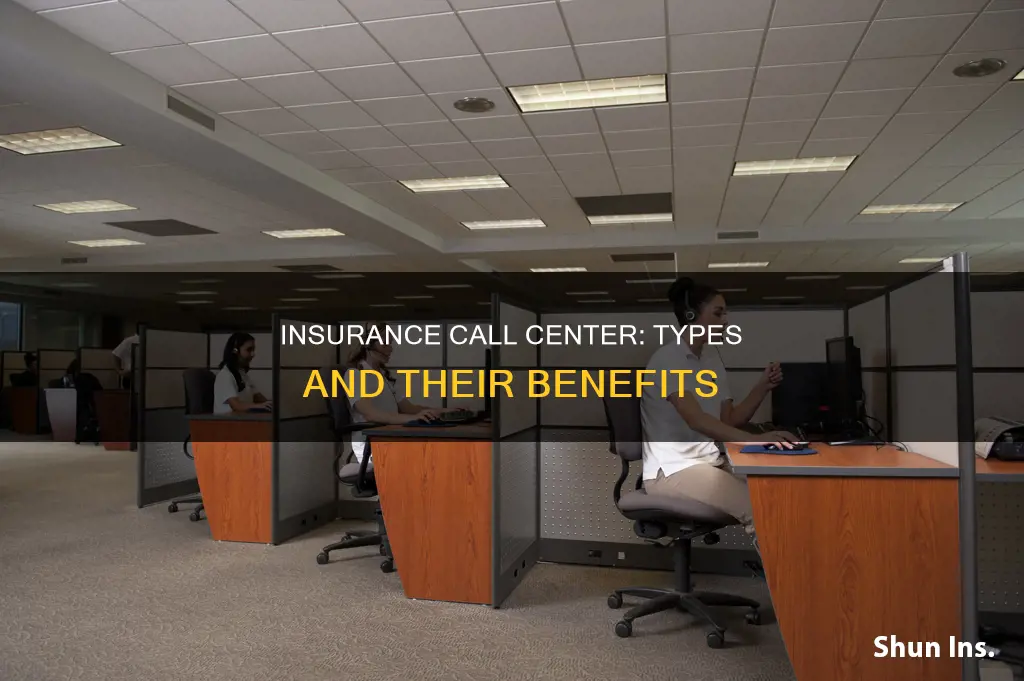 what kind of insurance call center