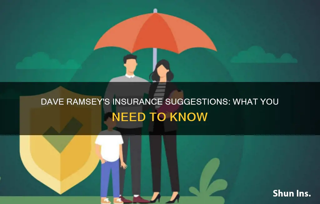 what kind of insurance does dave ramsey suggest