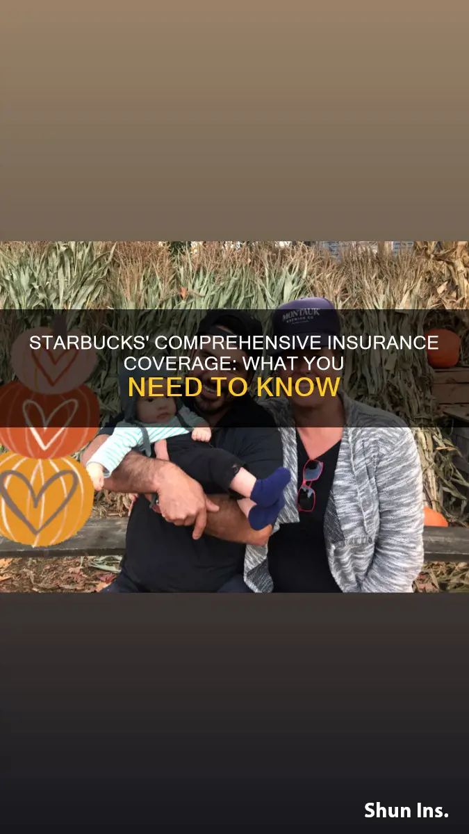 what kind of insurance does starbucks have