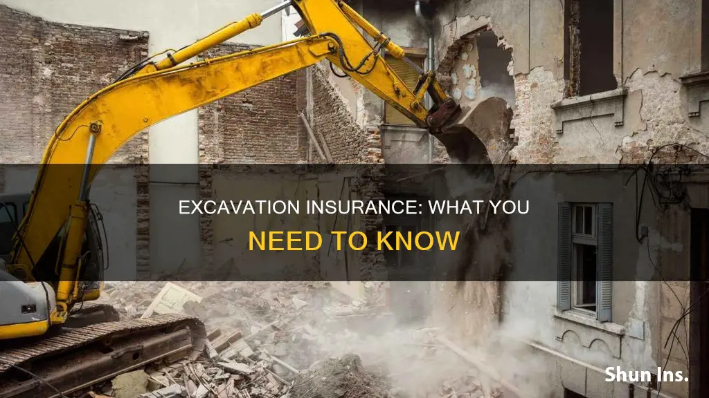 what kind of insurance for excavating