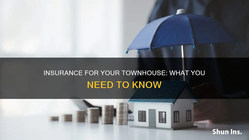 what kind of insurance for townhouse