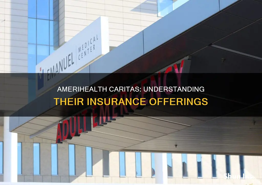 what kind of insurance is amerihealth caritas