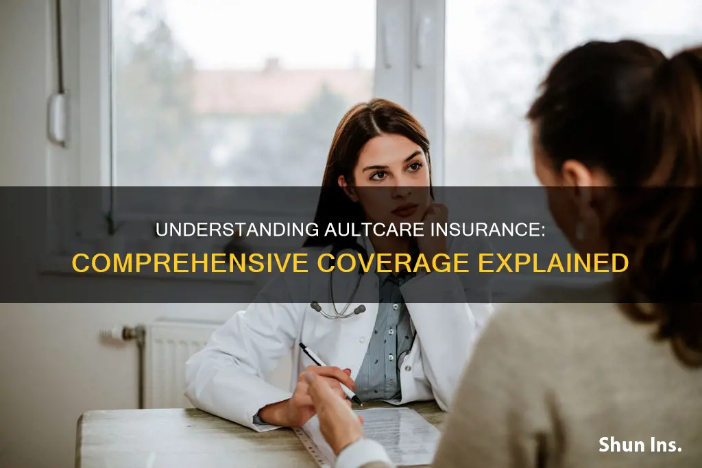 what kind of insurance is aultcare