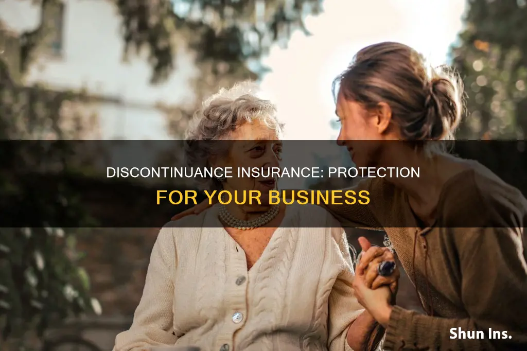 what kind of insurance is discontinuance