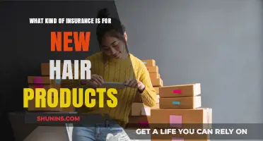 Insurance for New Hair Products: What You Need to Know