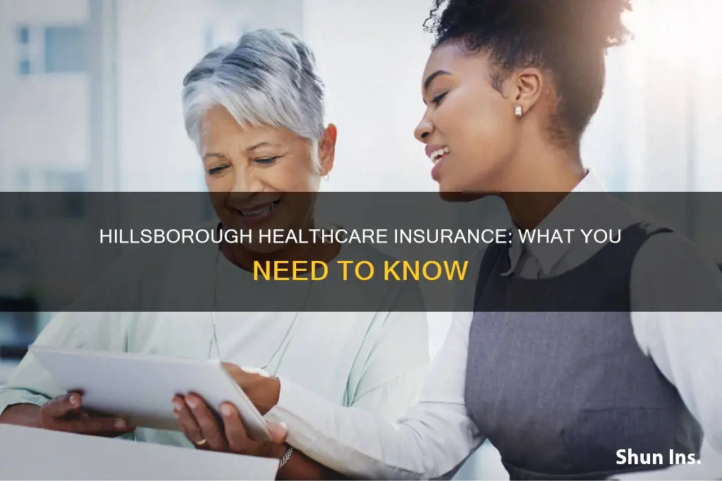 what kind of insurance is hillsborough healthcare