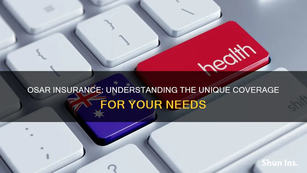 what kind of insurance is osar