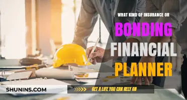 Insurance and Bonding: Financial Planner's Guide to Protection