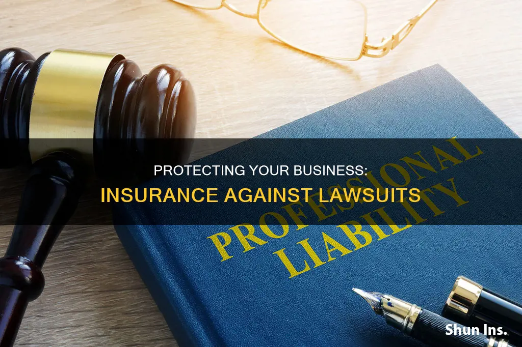 what kind of insurance protects against law suits