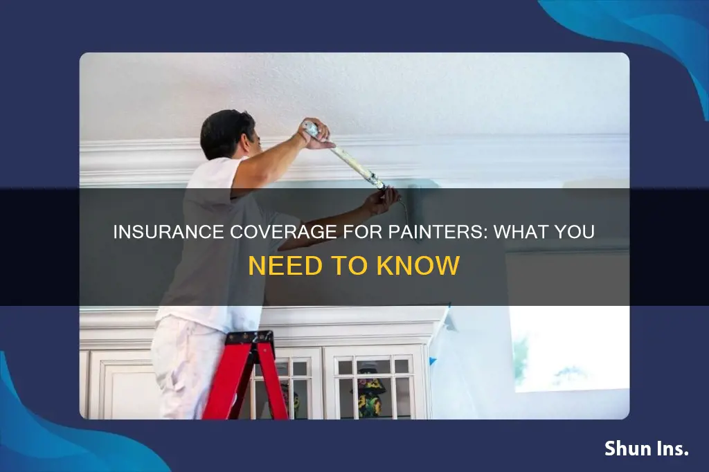 what kind of insurance should a painter have