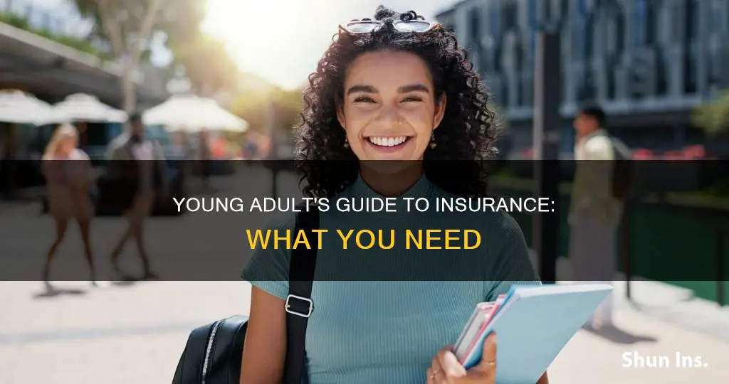 what kind of insurance should a young person have