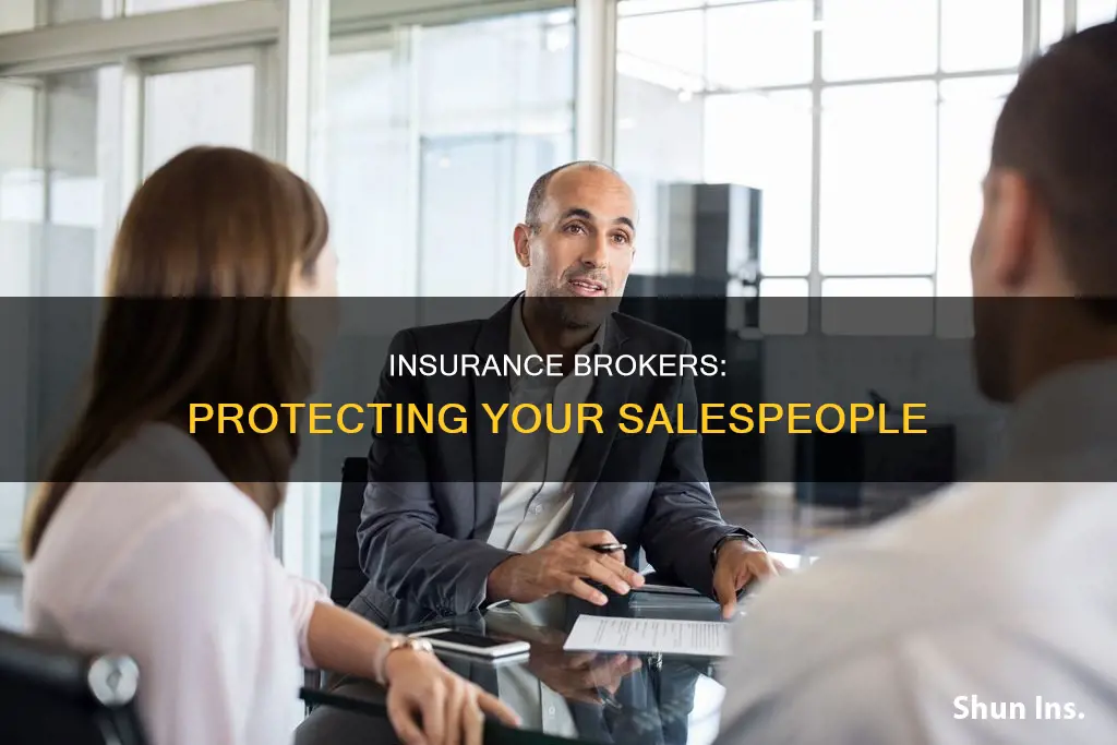 what kind of insurance should brokers carry on their salespeople