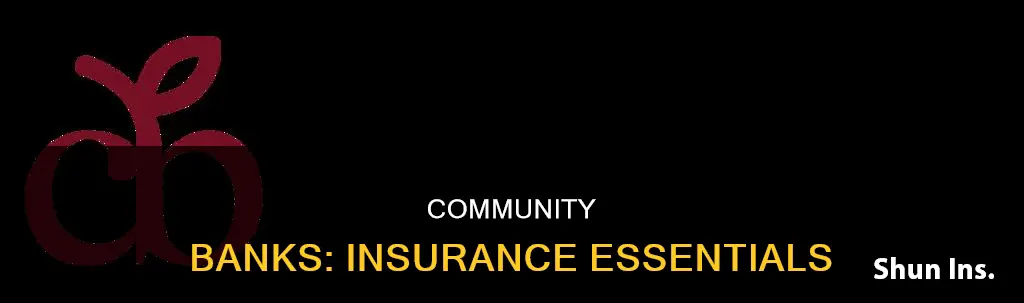 what kind of insurance should community banks carry